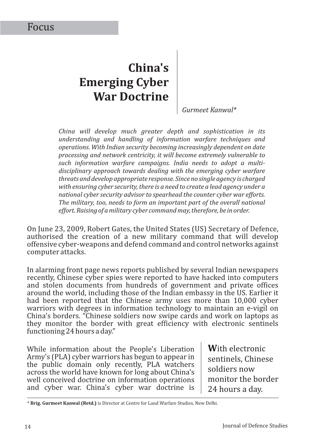 China's Emerging Cyber War Doctrine Gurmeet Kanwal*