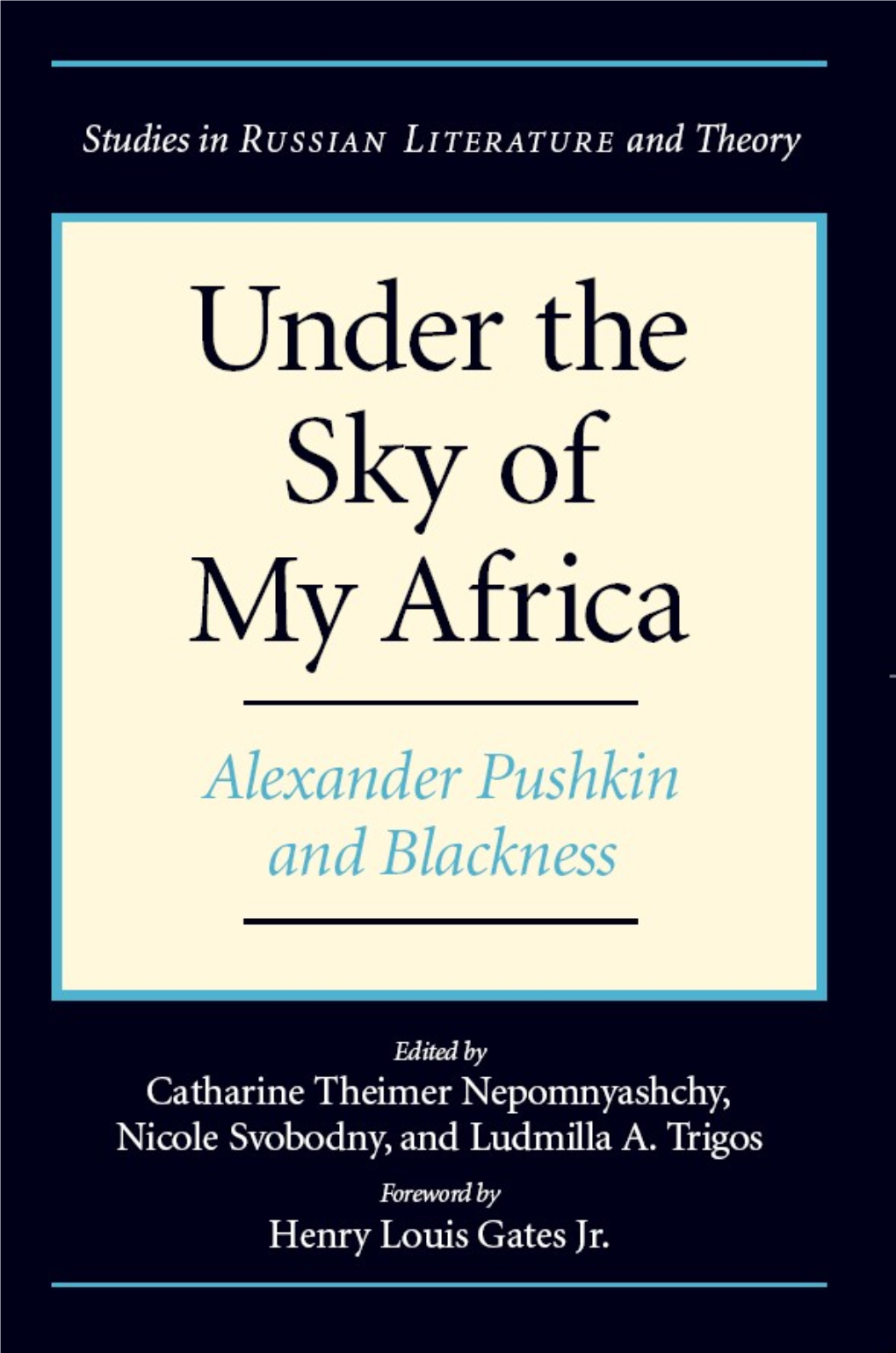 Alexander Pushkin and Blackness