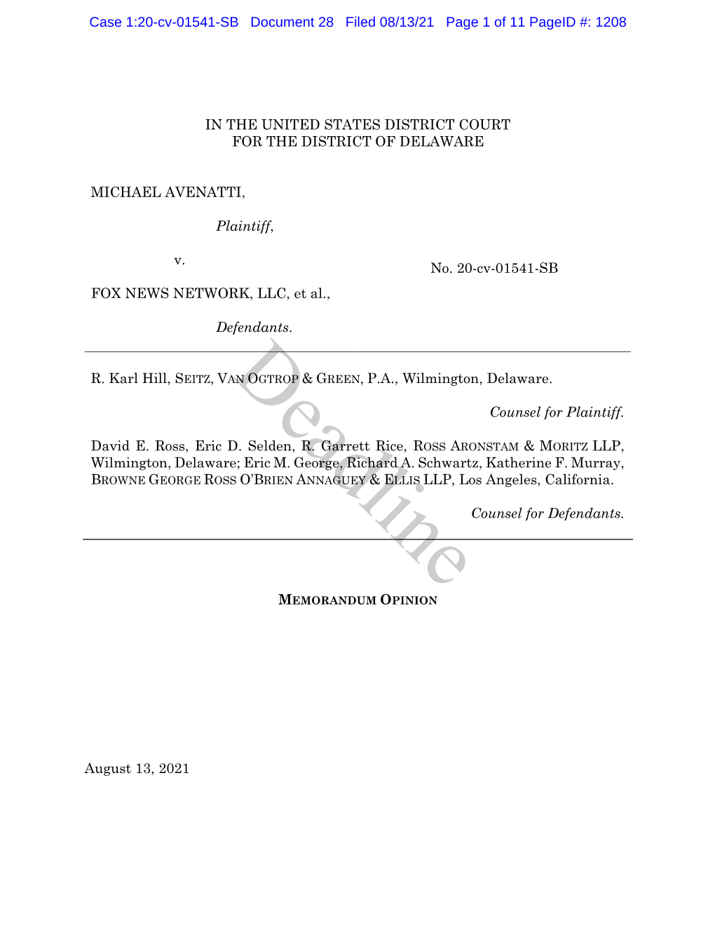 IN the UNITED STATES DISTRICT COURT for the DISTRICT of DELAWARE MICHAEL AVENATTI, Plaintiff, V. FOX NEWS NETWORK, LLC, Et