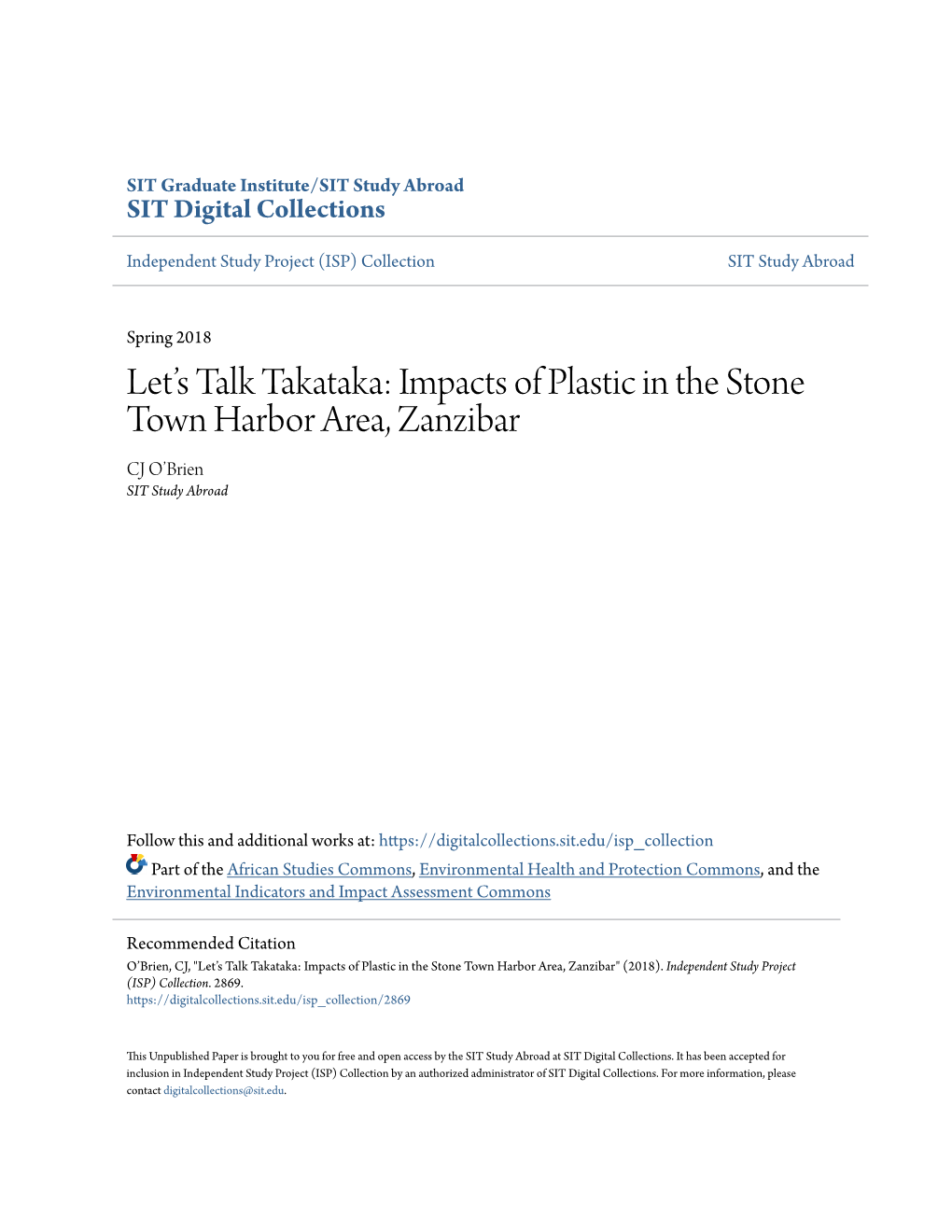 Impacts of Plastic in the Stone Town Harbor Area, Zanzibar CJ O’Brien SIT Study Abroad