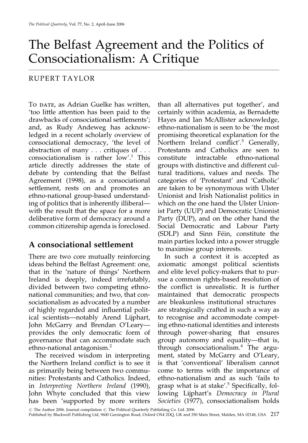 The Belfast Agreement and the Politics of Consociationalism: a Critique