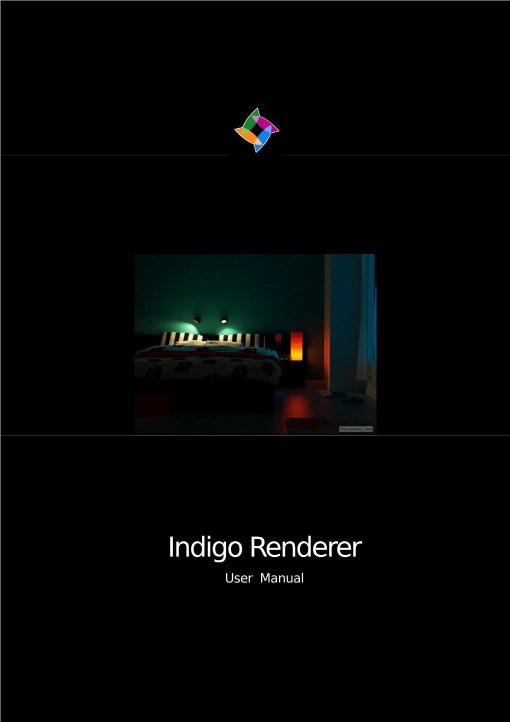Indigo Renderer User Manual Contents