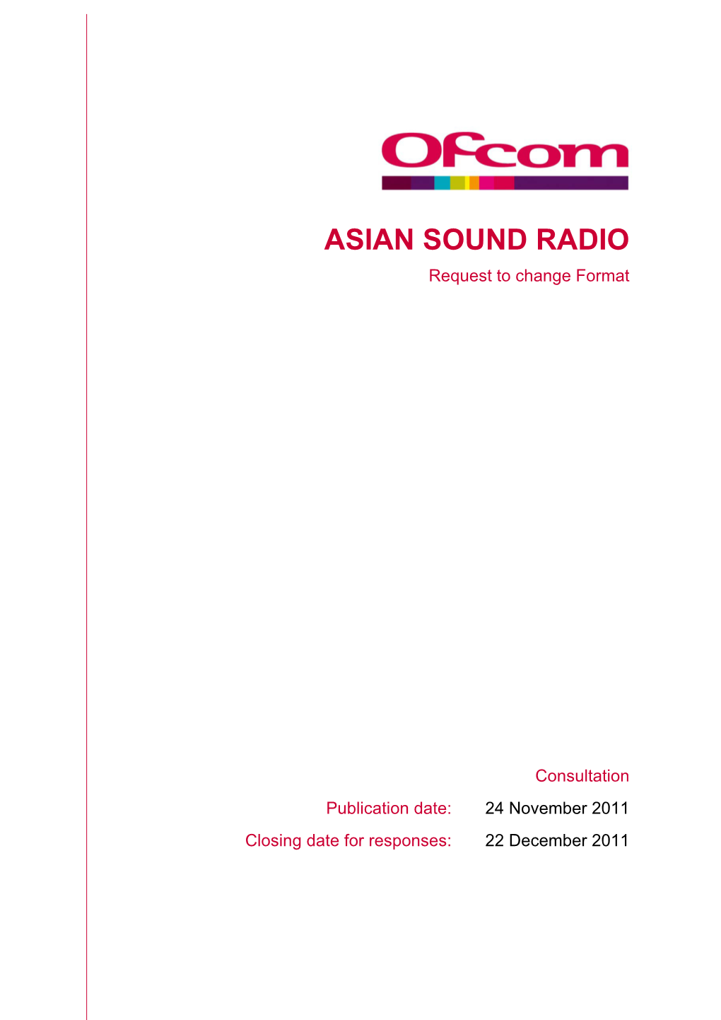 ASIAN SOUND RADIO Request to Change Format