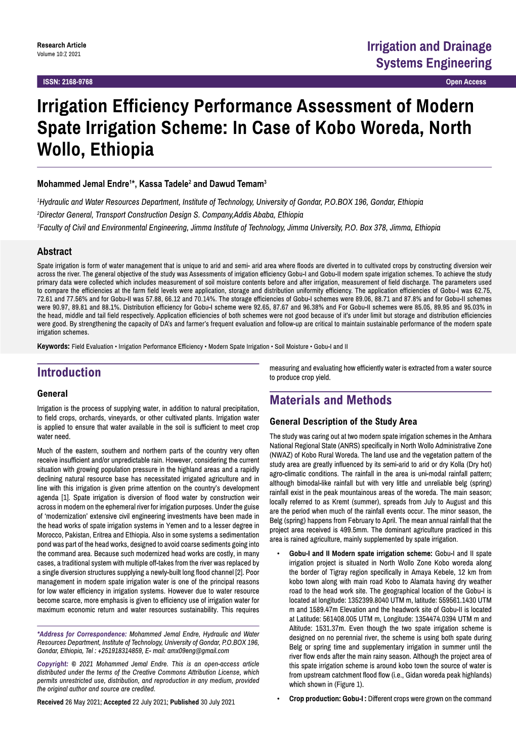 Irrigation Efficiency Performance Assessment of Modern Spate Irrigation Scheme: in Case of Kobo Woreda, North Wollo, Ethiopia