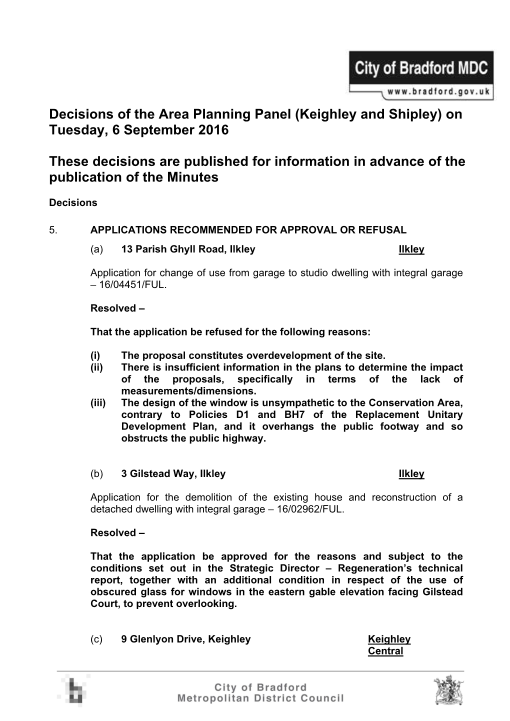 Decisions of the Area Planning Panel (Keighley and Shipley) on Tuesday, 6 September 2016