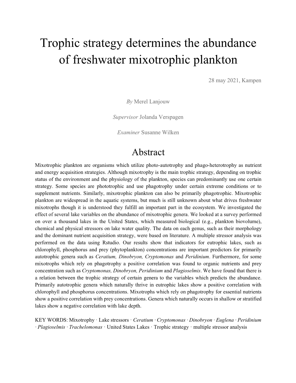 Trophic Strategy Determines the Abundance of Freshwater Mixotrophic Plankton