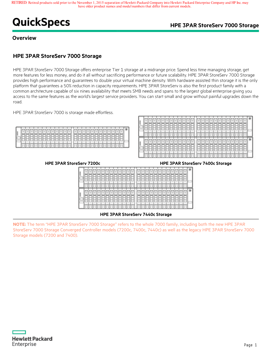 Quickspecs HPE 3PAR Storeserv 7000 Storage Overview