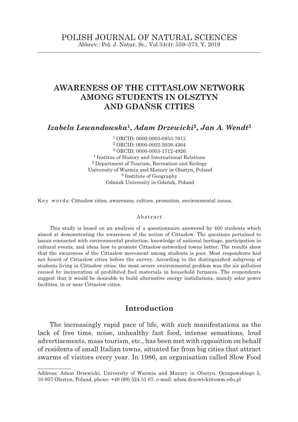 Polish Journal of Natural Sciences Awareness of the Cittaslow Network Among Students in Olsztyn and Gdańsk Cities