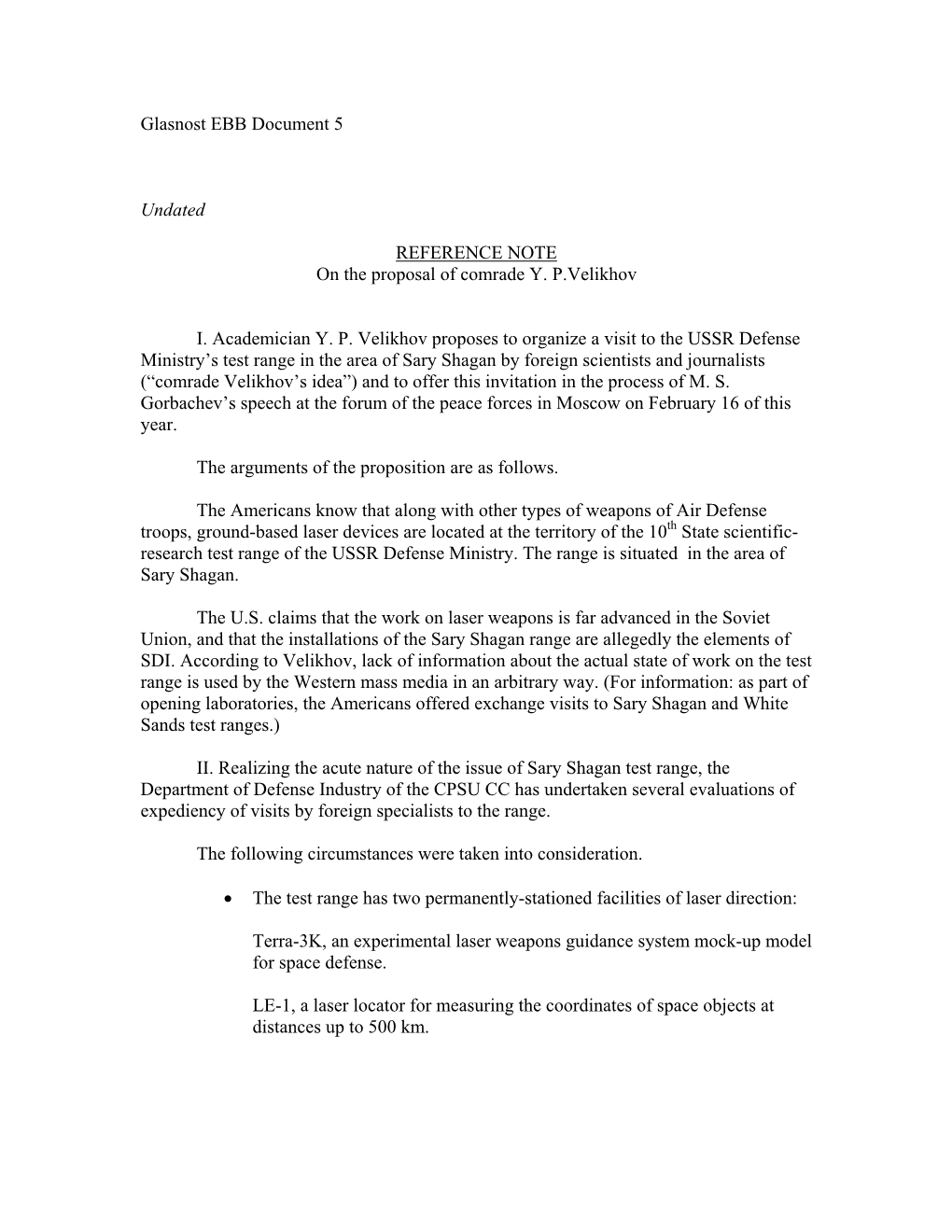 Glasnost EBB Document 5 Undated REFERENCE NOTE on the Proposal of Comrade Y. P.Velikhov I. Academician Y. P. Velikhov Proposes