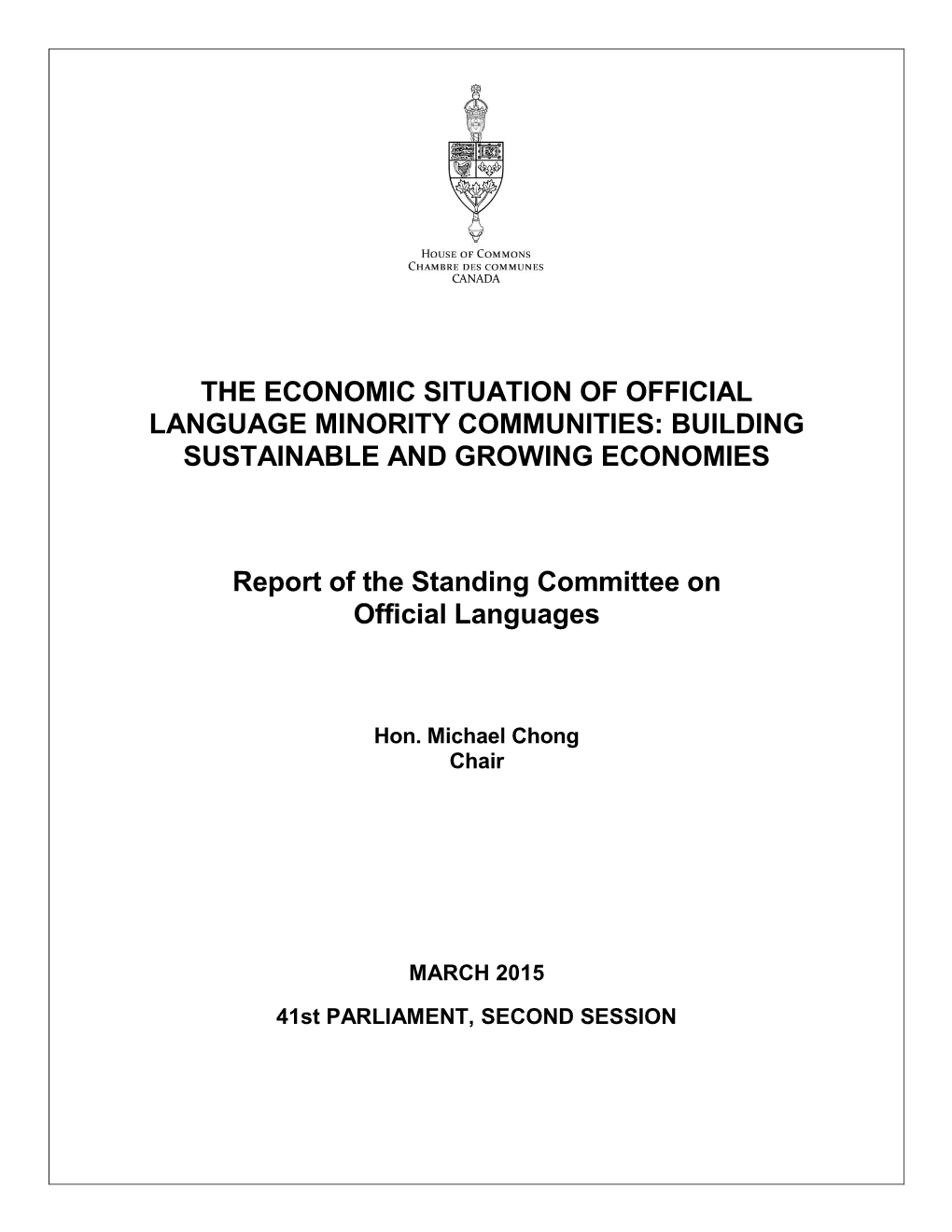 The Economic Situation of Official Language Minority Communities: Building Sustainable and Growing Economies