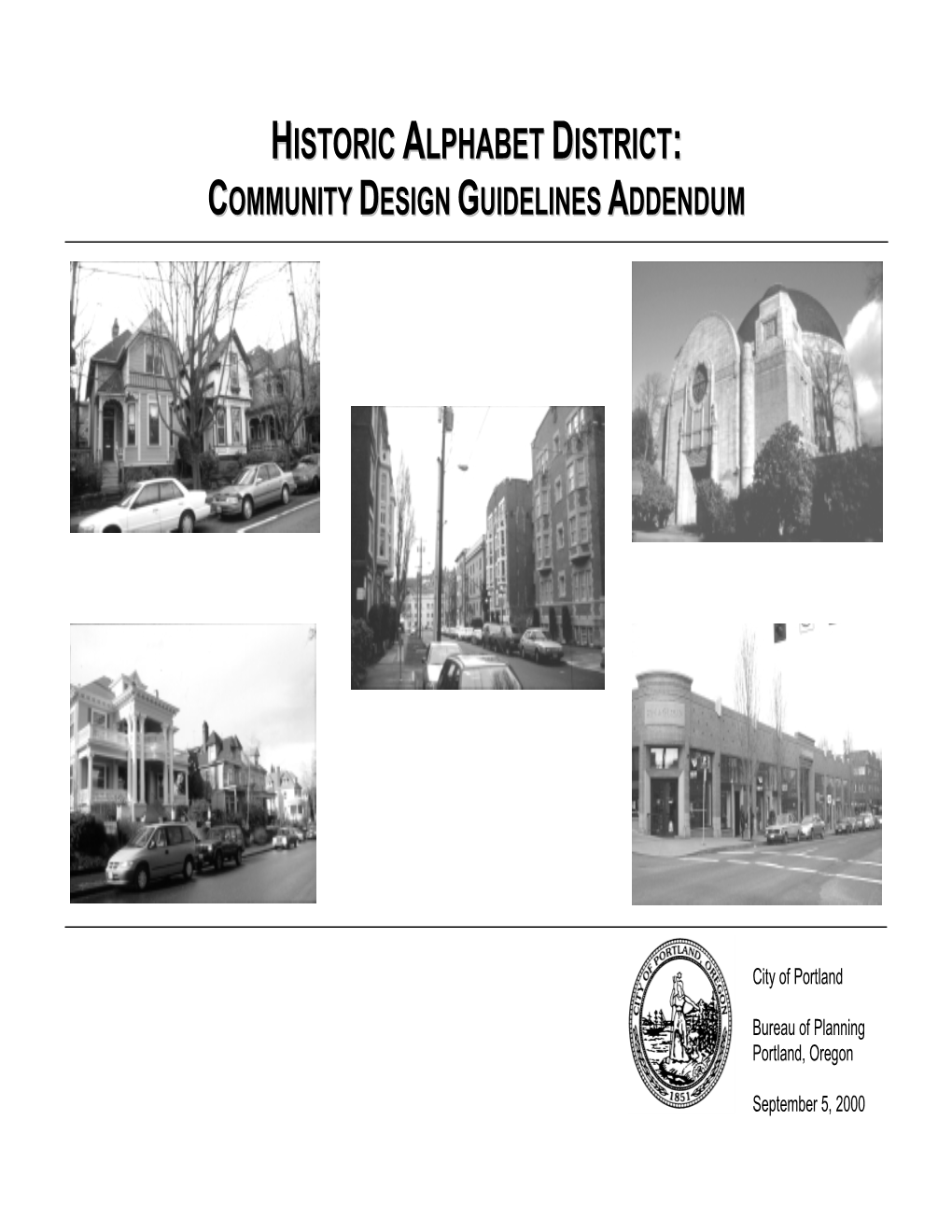 Historic Alphabet District: Community Design Guidelines Addendum