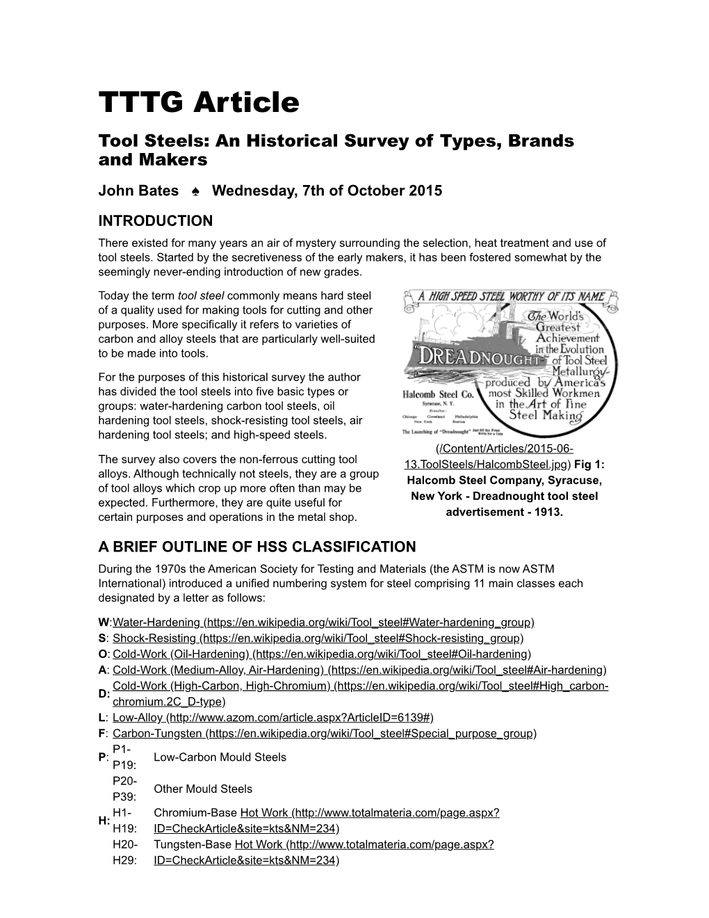 TTTG Article Tool Steels: an Historical Survey of Types, Brands and Makers John Bates ♠ Wednesday, 7Th of October 2015