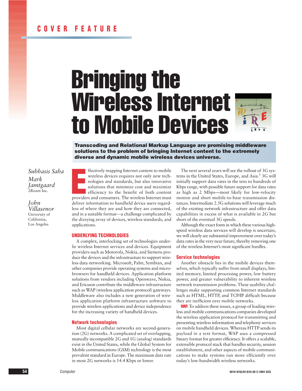 Bringing the Wireless Internet to Mobile Devices