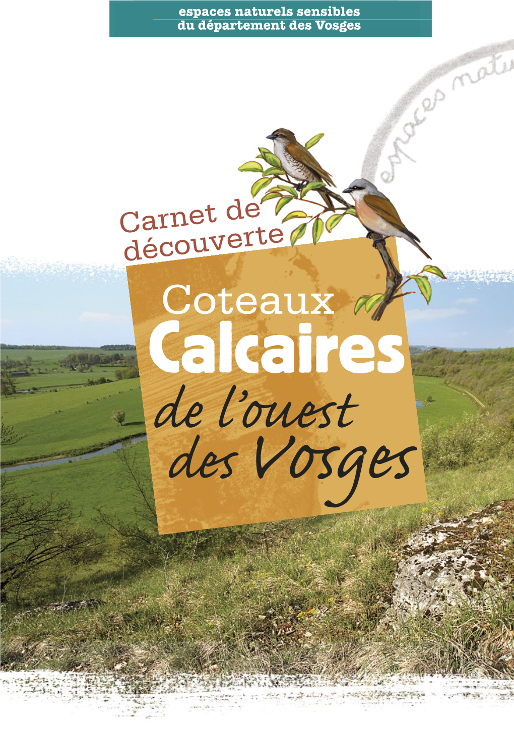 Calcaires De L’Ouest Des Vosges Coteaux Calcaires De L’Ouest Des Vosges
