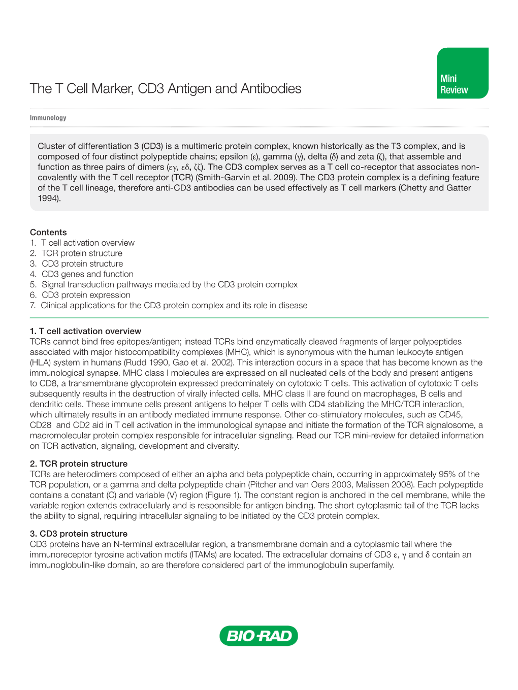 The T Cell Marker, CD3 Antigen and Antibodies Review