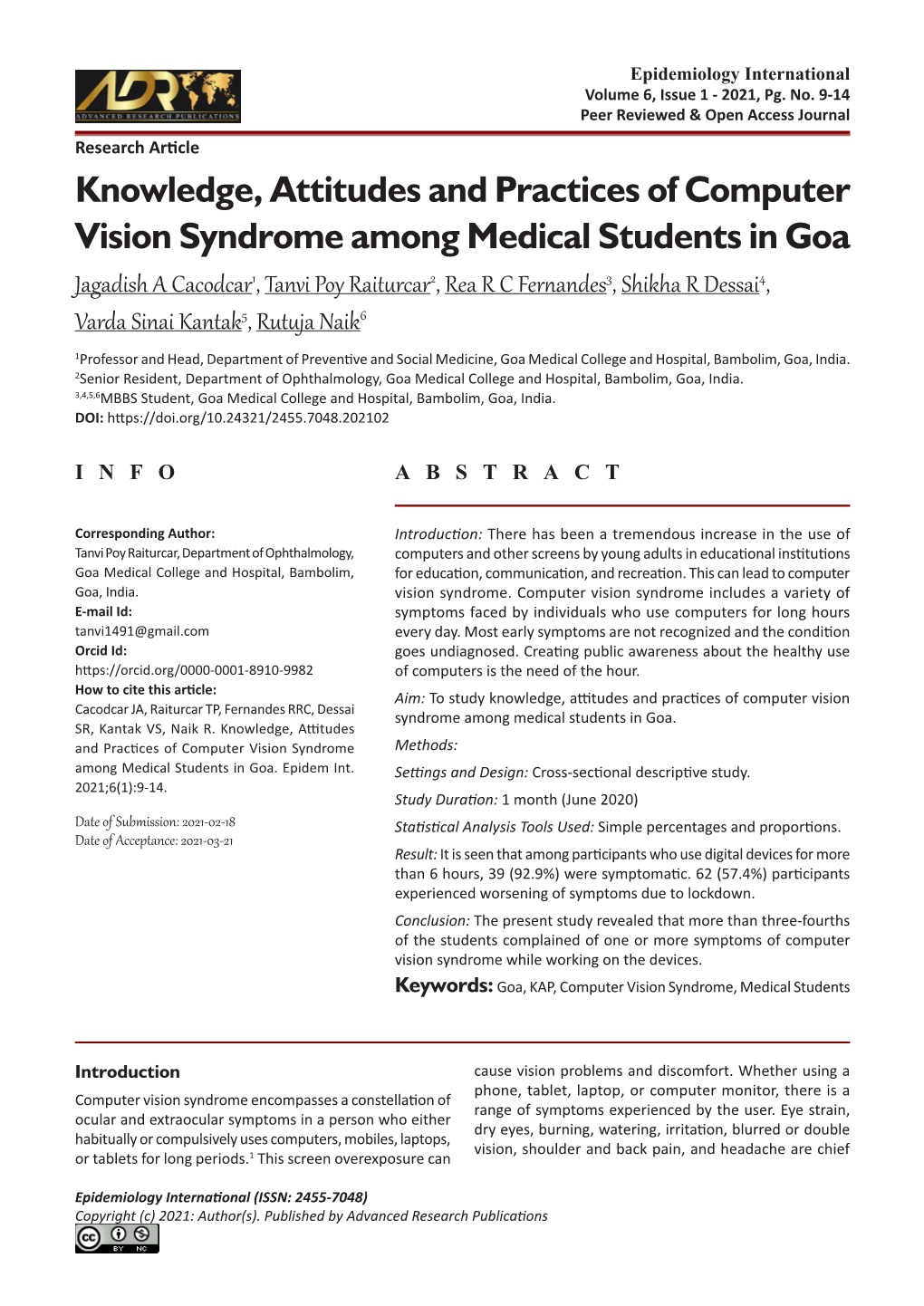 Knowledge, Attitudes and Practices of Computer Vision Syndrome Among