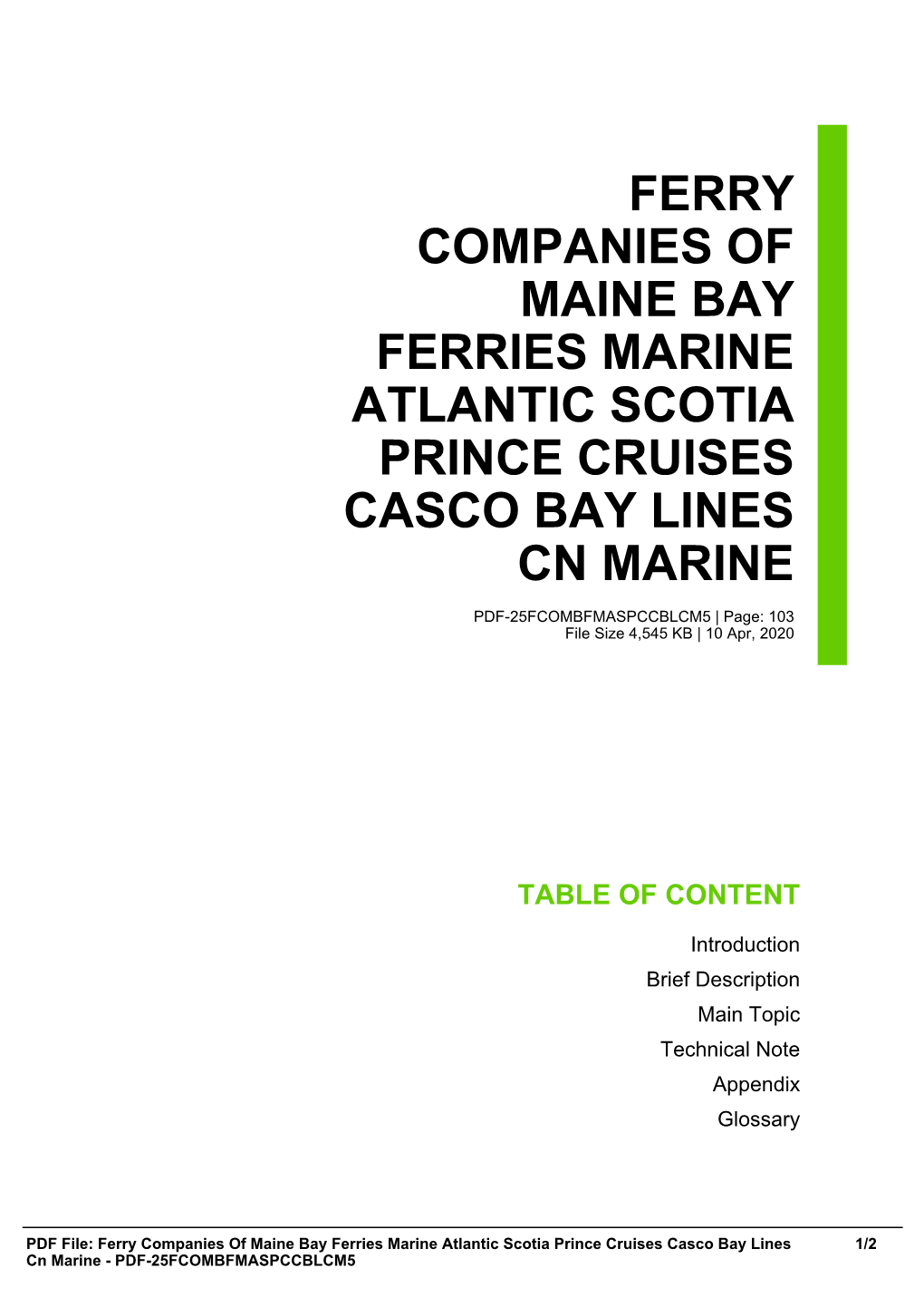 Ferry Companies of Maine Bay Ferries Marine Atlantic Scotia Prince Cruises Casco Bay Lines Cn Marine