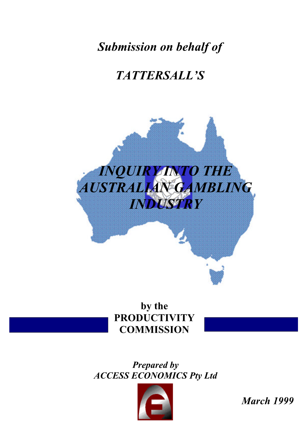 Inquiry Into the Australian Gambling Industry