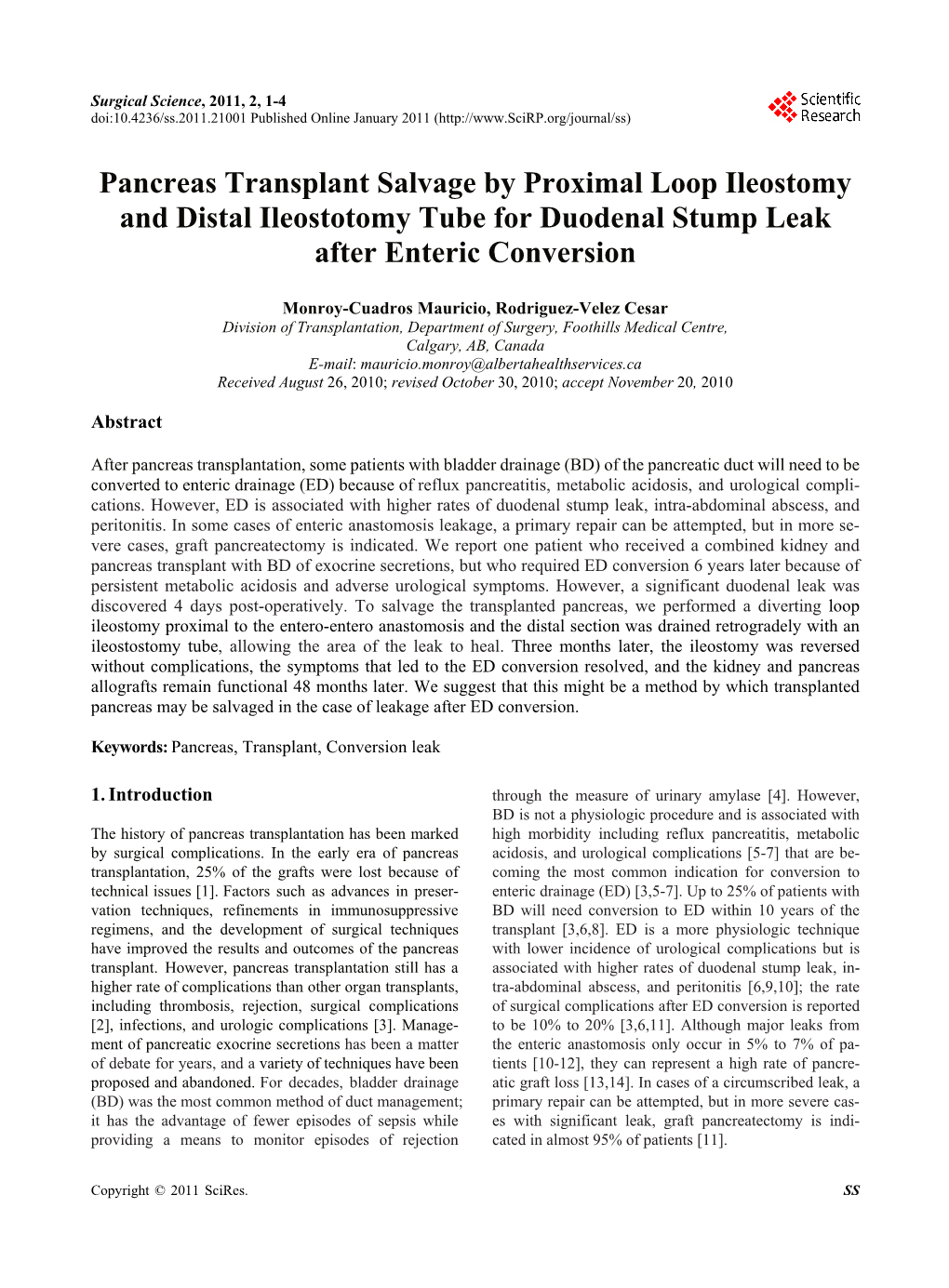 Pancreas Transplant Salvage by Proximal Loop Ileostomy and Distal Ileostotomy Tube for Duodenal Stump Leak After Enteric Conversion