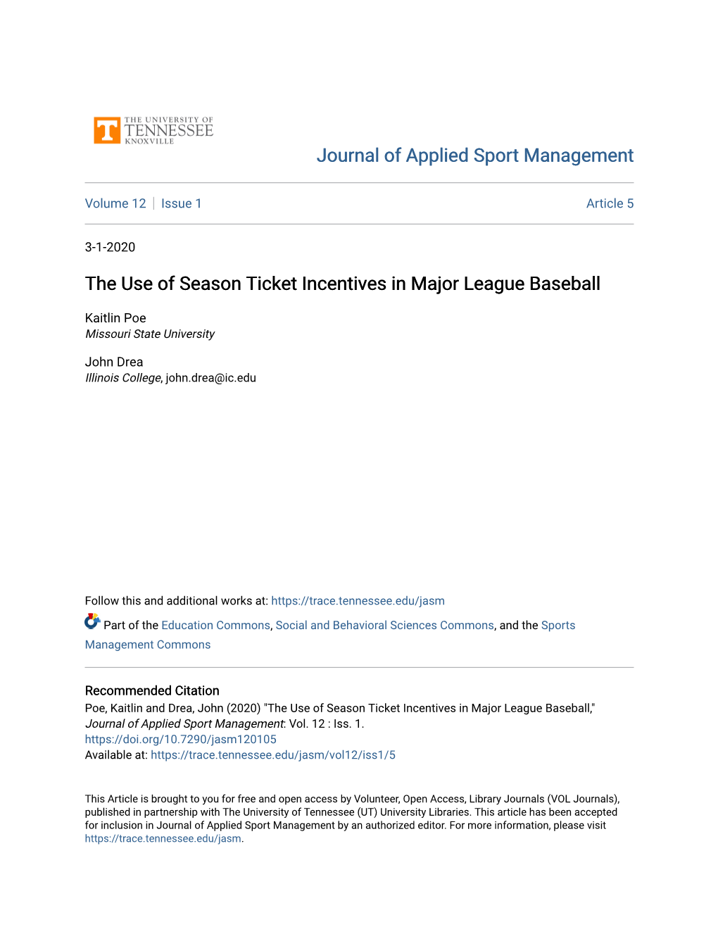 The Use of Season Ticket Incentives in Major League Baseball