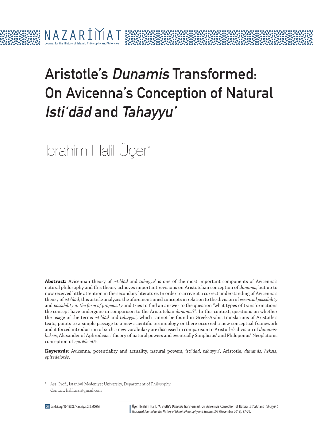 Aristotle's Dunamis Transformed