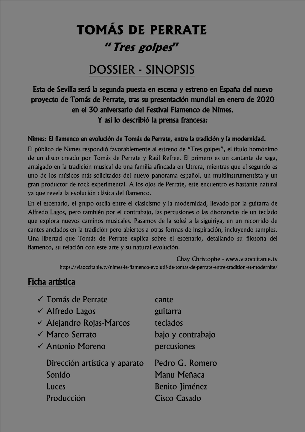 TOMÁS DE PERRATE “Tres Golpes” DOSSIER - SINOPSIS