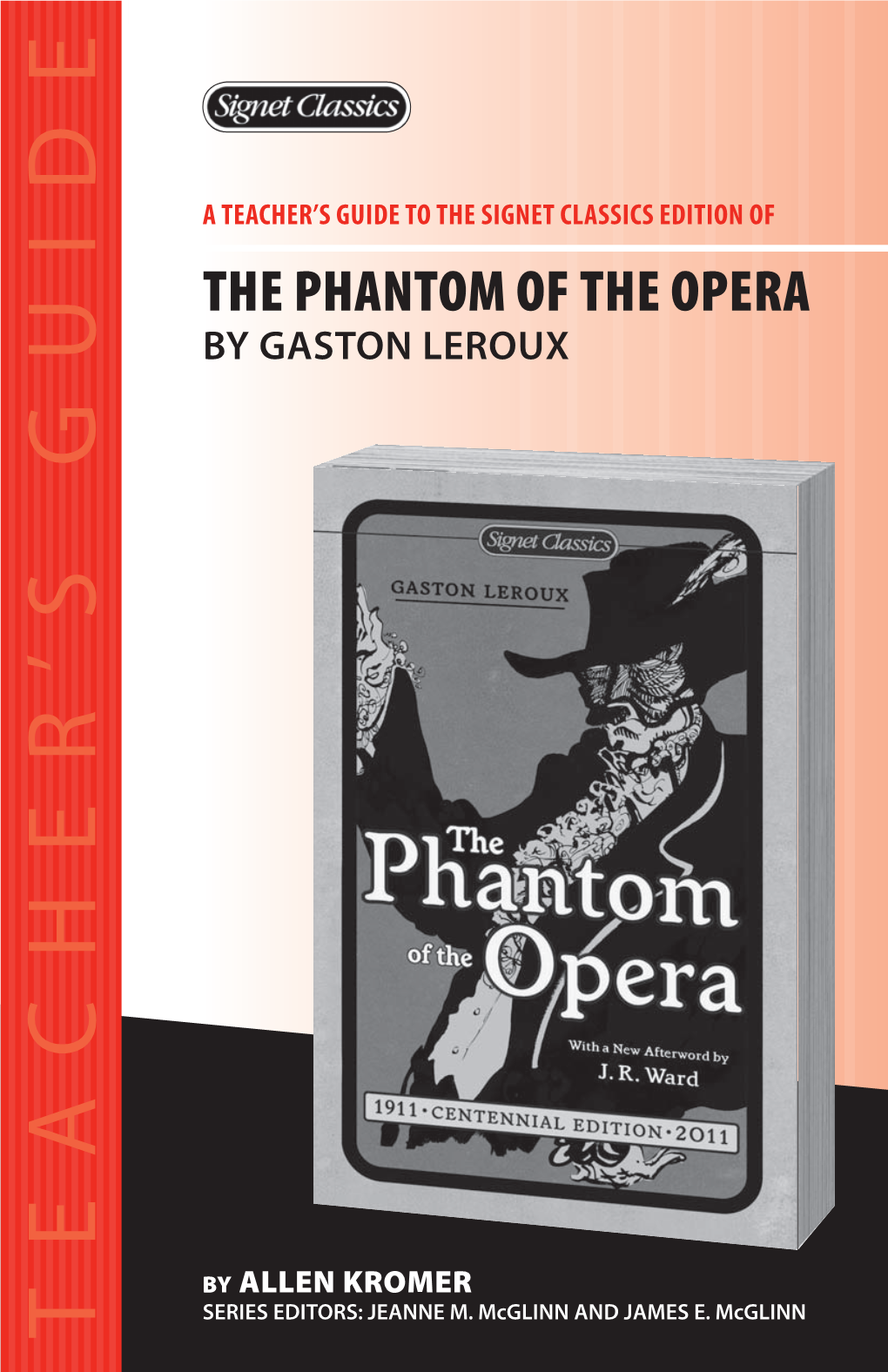 The Phantom of the Opera by Gaston Leroux