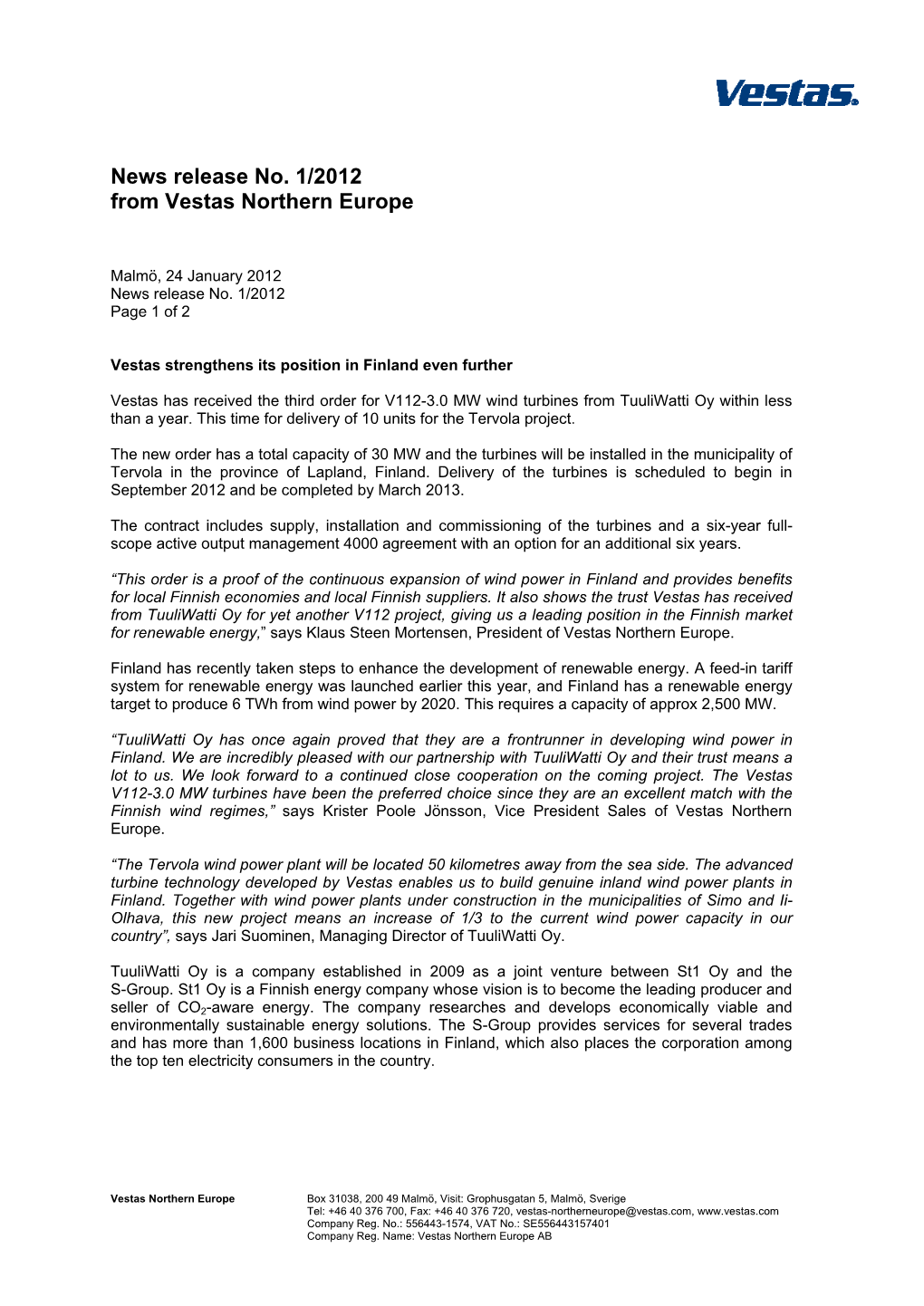 News Release No. 1/2012 from Vestas Northern Europe