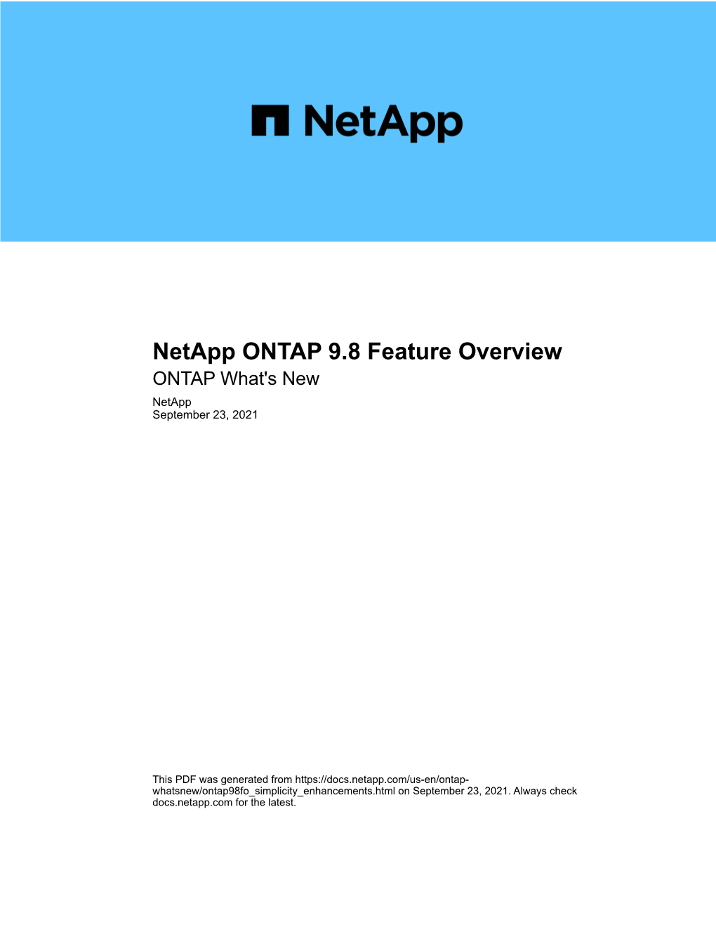 Netapp ONTAP 9.8 Feature Overview ONTAP What's New Netapp September 23, 2021