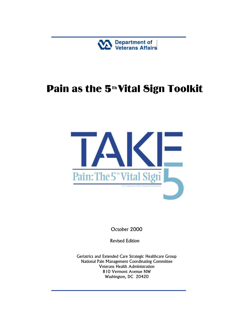 Pain As the 5Th Vital Sign Toolkit