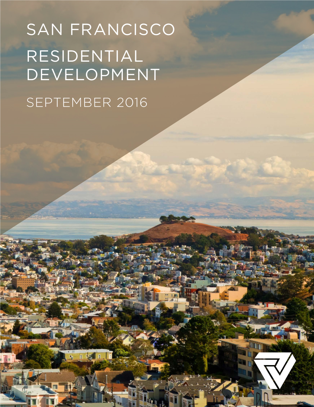 September 2016 San Francisco Residential Development