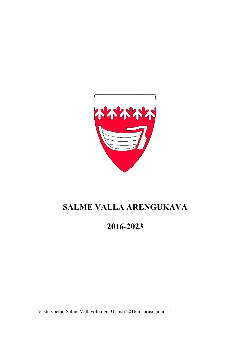 Salme Valla Arengukava 2016-2023