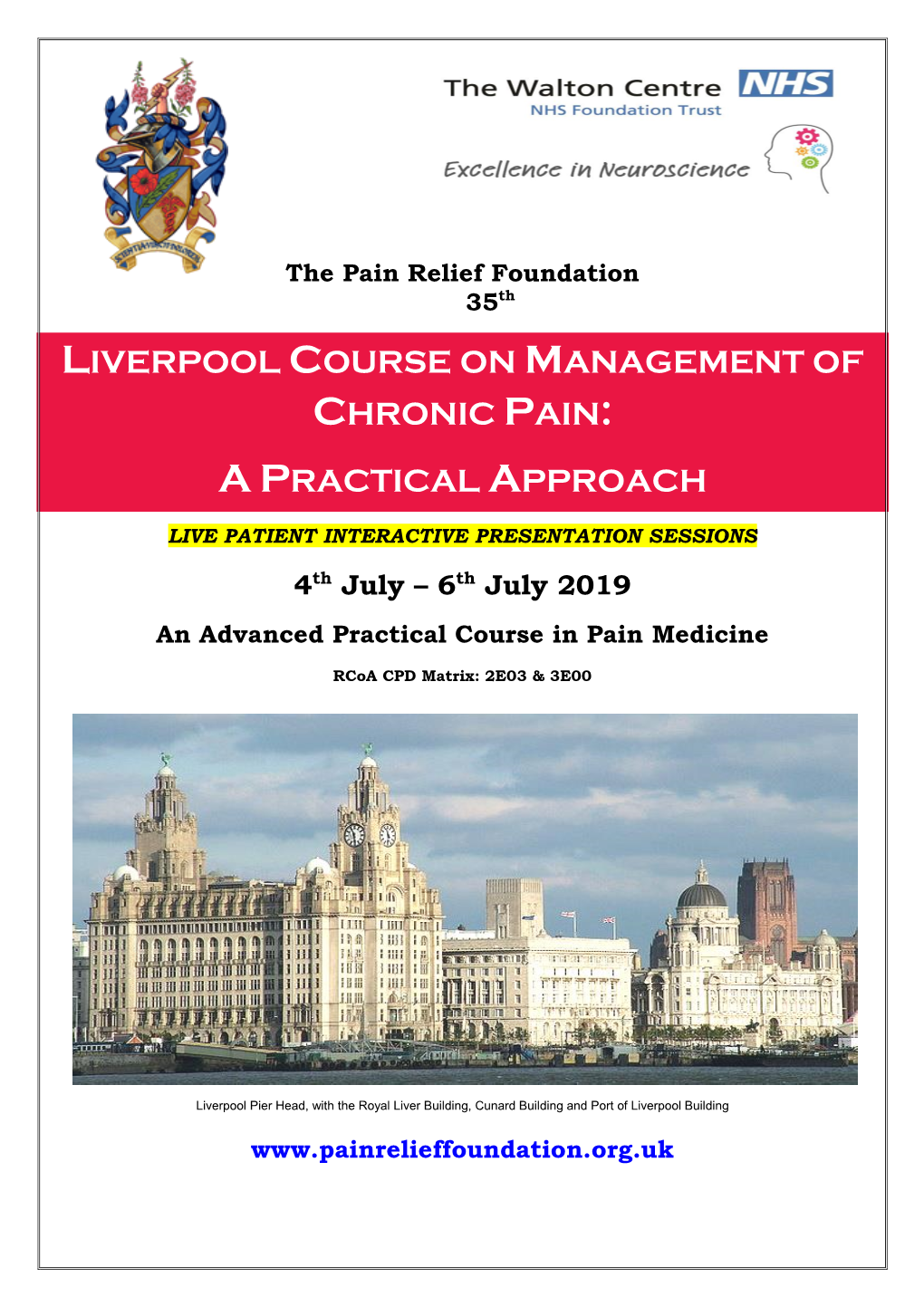 Liverpool Course on Management of Chronic Pain