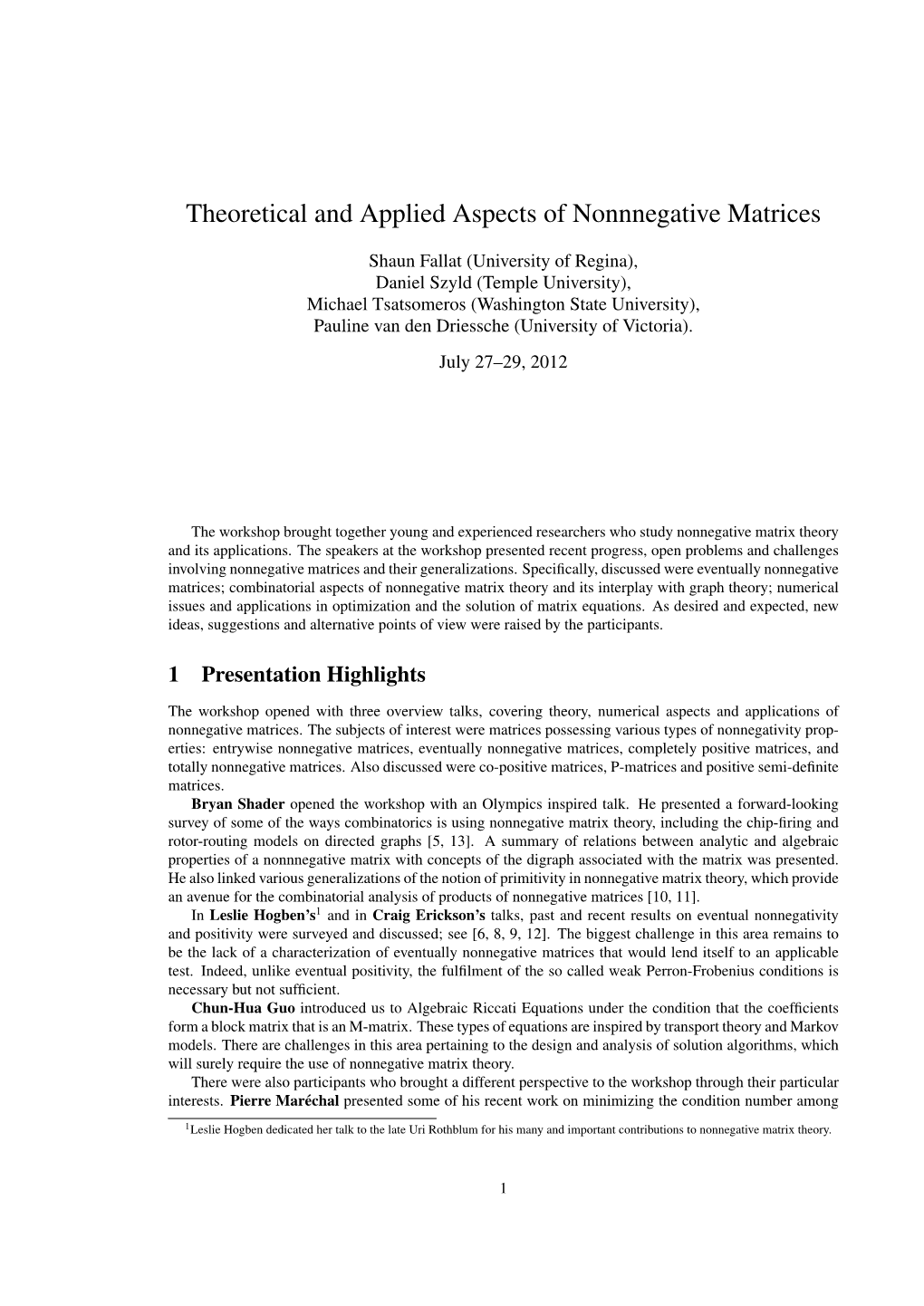 Theoretical and Applied Aspects of Nonnnegative Matrices