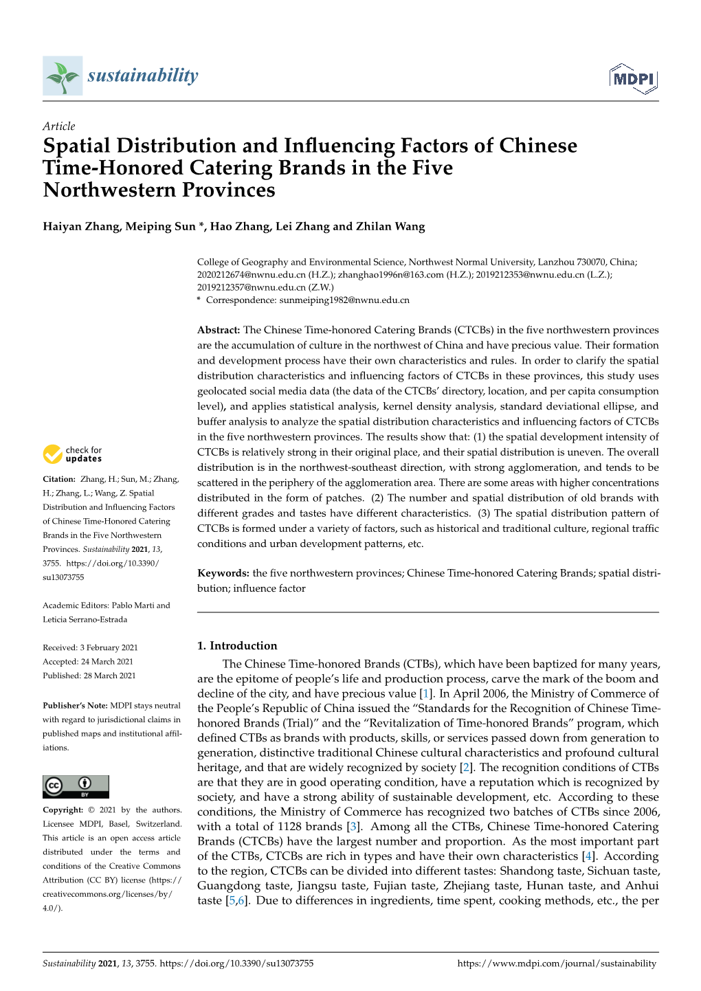 Spatial Distribution and Influencing Factors of Chinese Time-Honored Catering Brands in the Five Northwestern Provinces