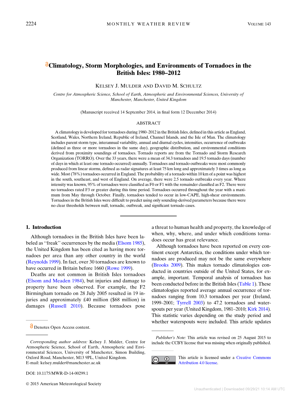 Climatology, Storm Morphologies, and Environments of Tornadoes in the British Isles: 1980–2012