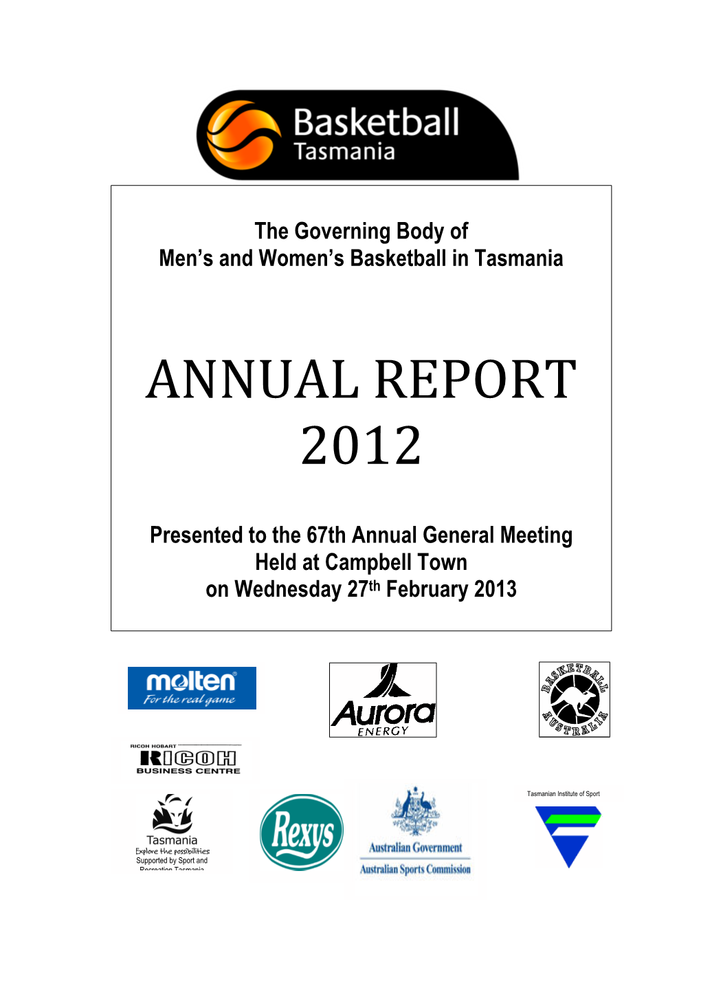Basketball Tasmania Annual Report 2012