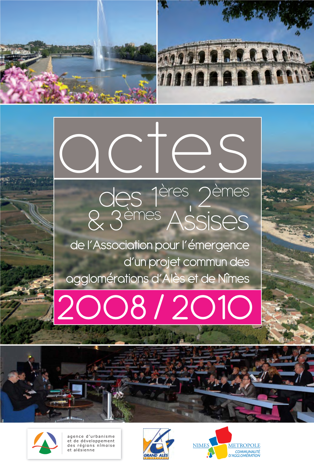 Actes Des 1Ères, 2Èmes & 3Èmes Assises