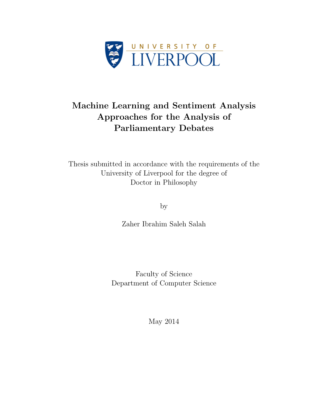 Machine Learning and Sentiment Analysis Approaches for the Analysis of Parliamentary Debates