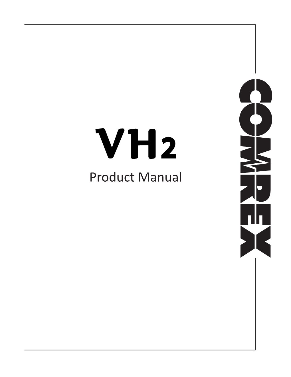 Product Manual VH2 Manual