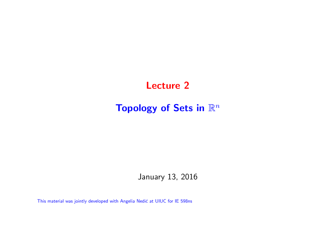 Lecture 2 Topology of Sets in R