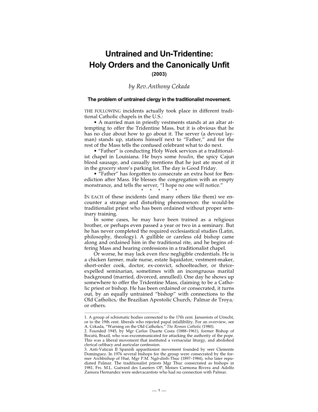 Untrained and Un-Tridentine: Holy Orders and the Canonically Unfit (2003)