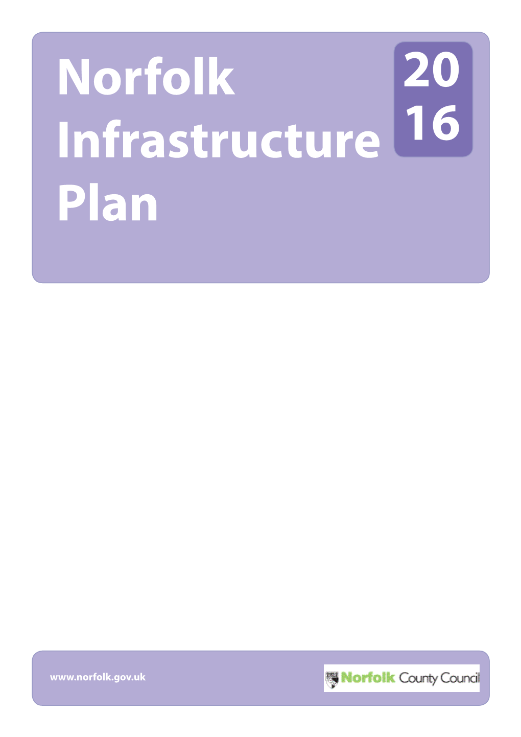 Norfolk Infrastructure Plan 20 16