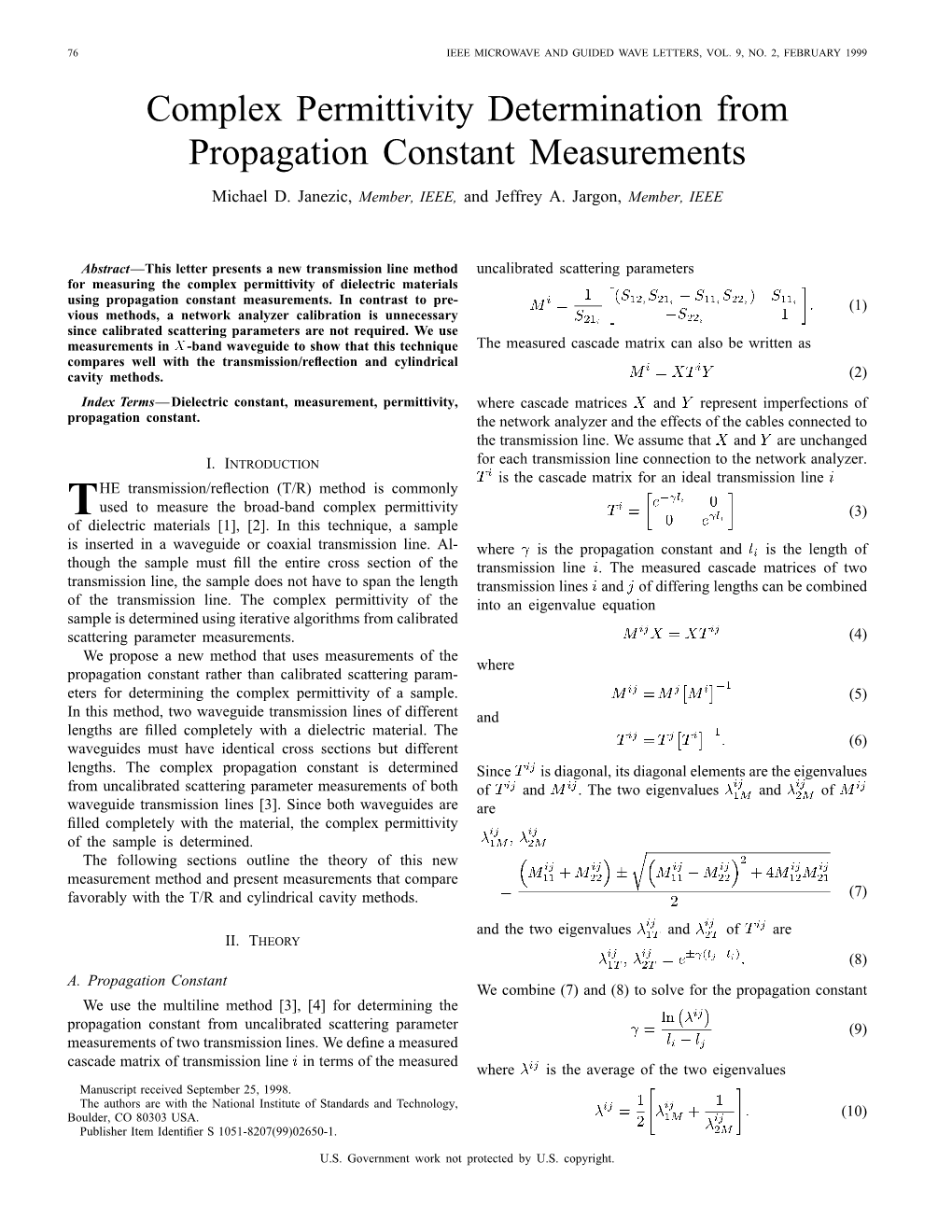 Complex Permittivity Determination from Propagation Constant Measurements