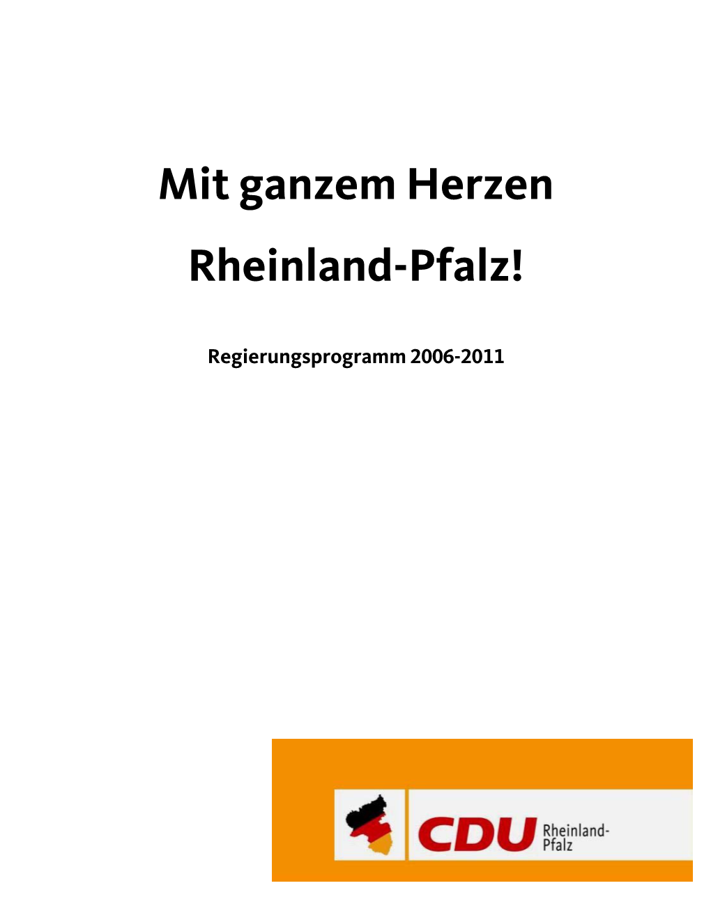 Mit Ganzem Herzen Rheinland-Pfalz!