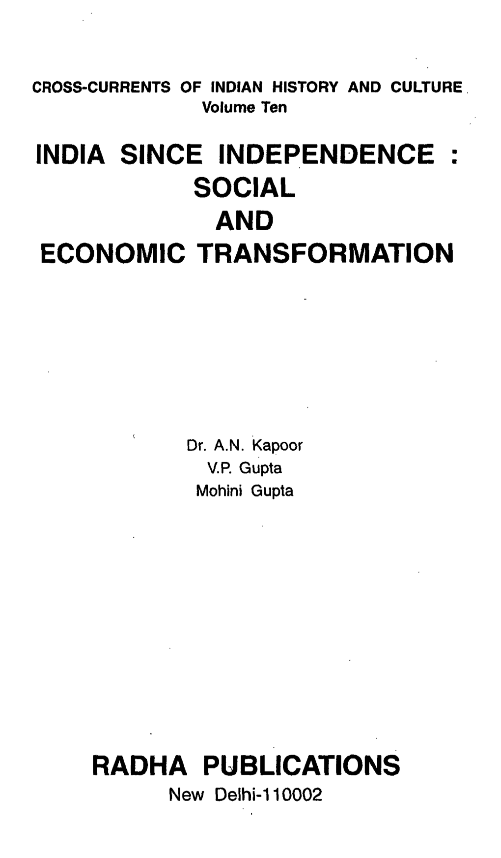 India Since Independence : Social and Economic Transformation