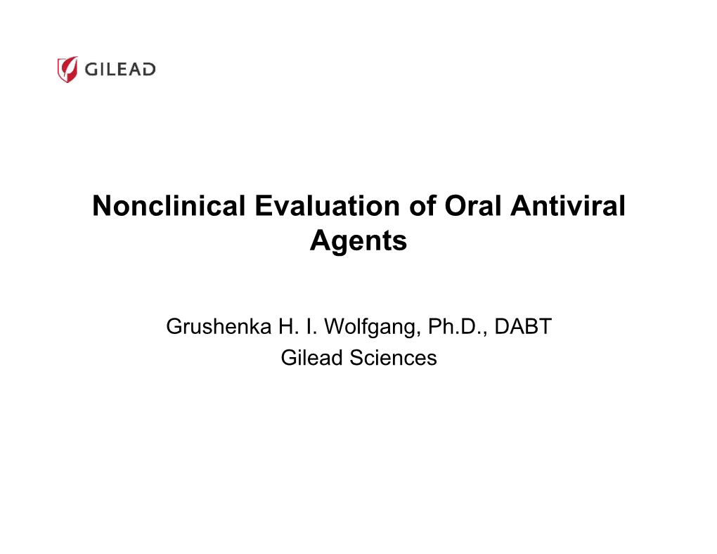 Nonclinical Evaluation of Oral Antiviral Agents