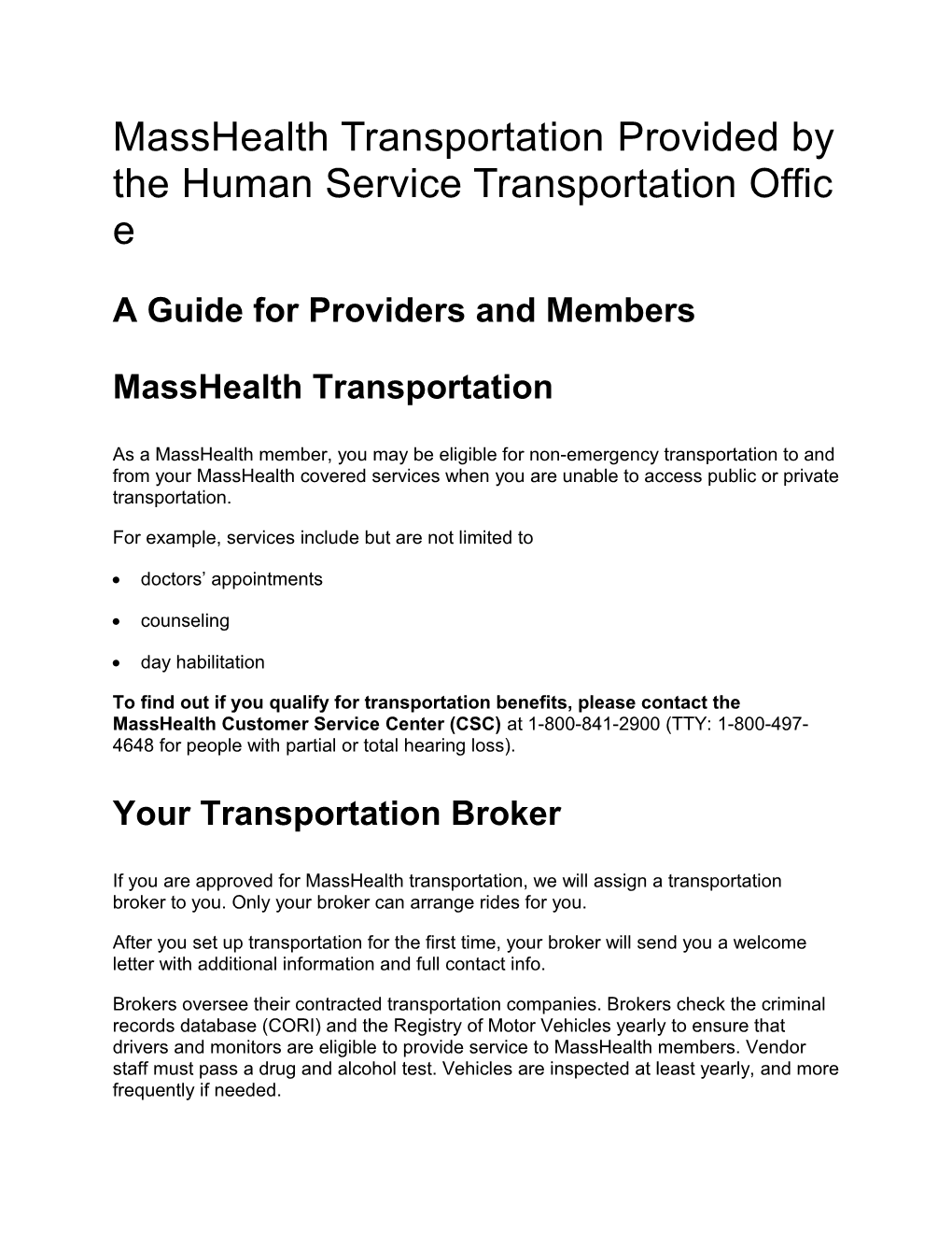 Masshealth Transportation Provided by the Human Service Transportation Office