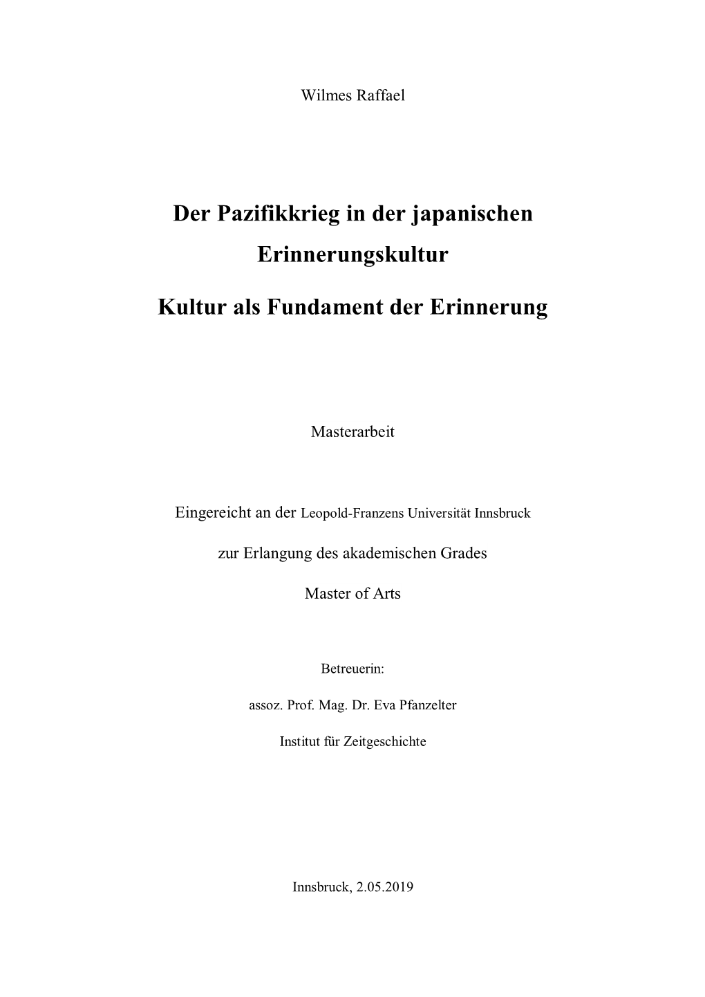 Der Pazifikkrieg in Der Japanischen Erinnerungskultur Kultur Als