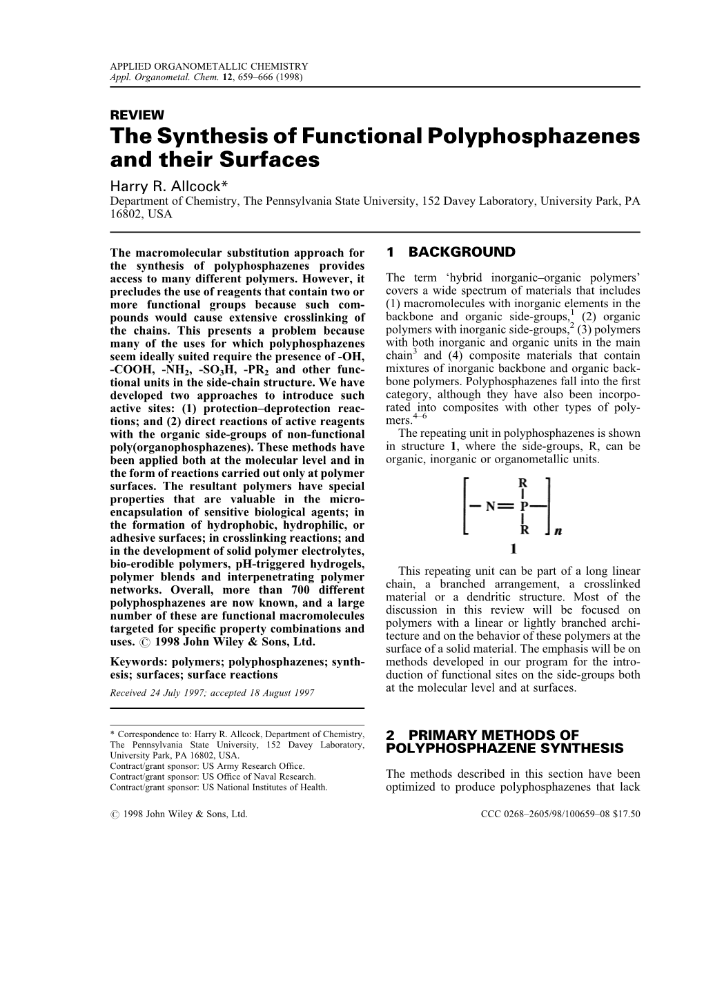 The Synthesis of Functional Polyphosphazenes and Their Surfaces Harry R